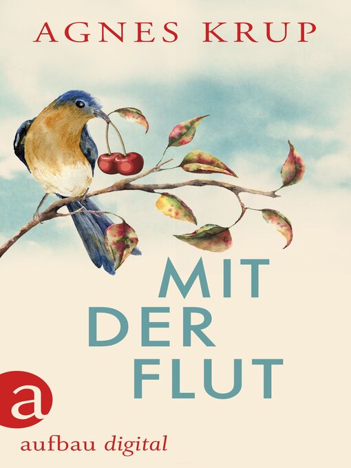 Title details for Mit der Flut by Agnes Krup - Wait list
